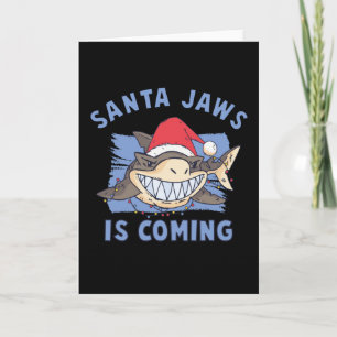 Tarjeta Santa Jaws está llegando