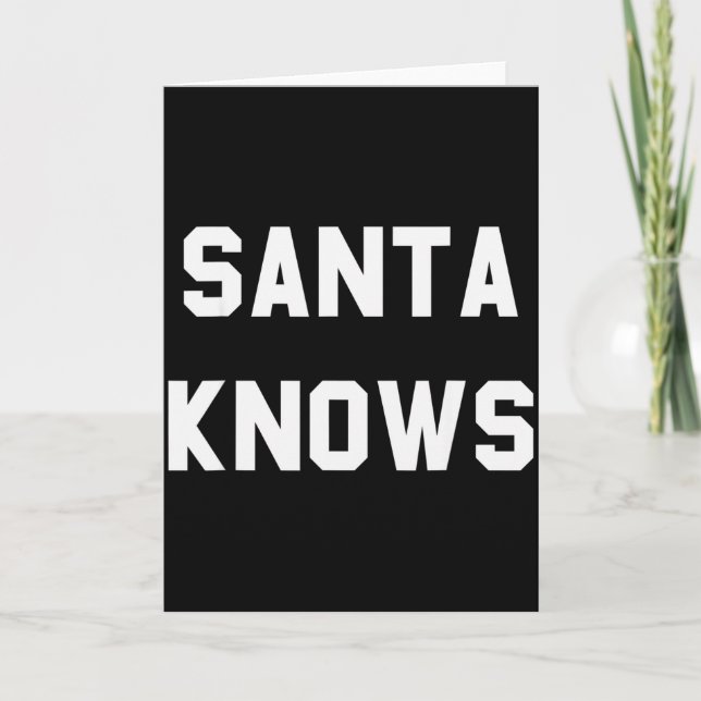 Tarjeta Santa Knows Funny Christmas  (Anverso)