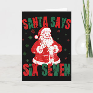 Tarjeta Santa Retro Dice Seis Siete 67 Meme Navidad