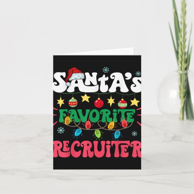 Tarjeta Santa S Favorite Recruiter Funny Santa Xmas Light  (Anverso)