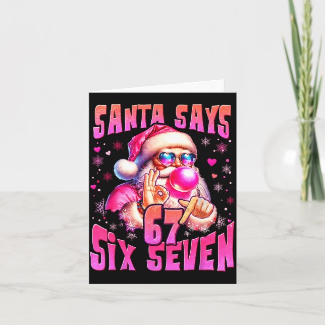 Tarjeta Santa Says Six Seven 6 7 Meme Santa Nk Bubble Chri (Anverso)
