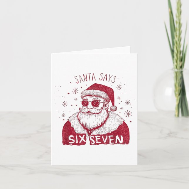Tarjeta Santa Says Six Seven Christmas 67 Meme Xmas Boys G (Anverso)