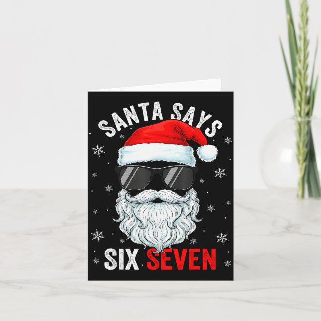 Tarjeta Santa Says Six Seven Christmas Boys Men Funny Meme (Anverso)
