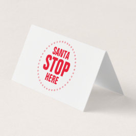 Tarjeta Santa Stop Here rojo blanco lindo signo divertido
