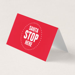 Tarjeta Santa Stop Here rojo blanco lindo signo divertido