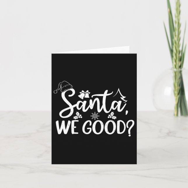 Tarjeta Santa We Good Funny Naughy O Bonitos Navidades De  (Anverso)