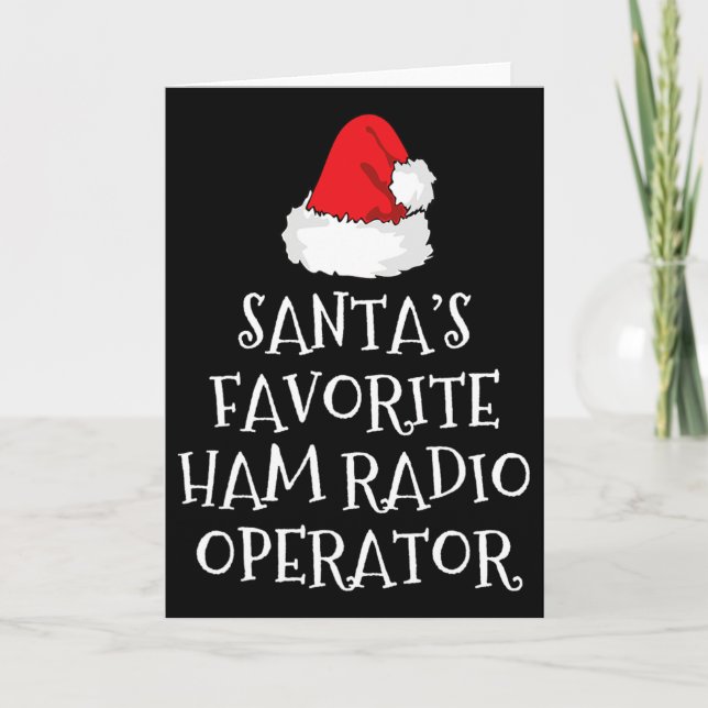 Tarjeta Santa's Favorite Ham Radio Operator Christmas Hat  (Anverso)