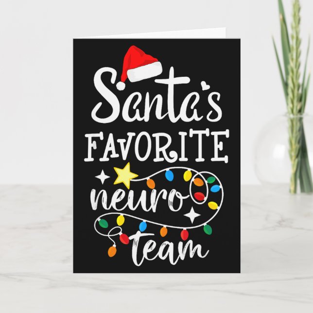 Tarjeta Santa's Favorite Neuro Team Christmas Neurology Nu (Anverso)