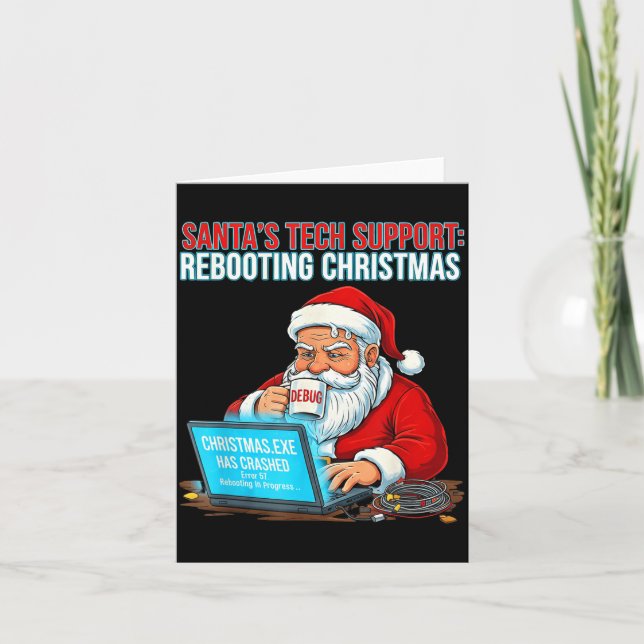 Tarjeta Santa's Tech Suprt_ Rebooting Christmas Funny  (Anverso)