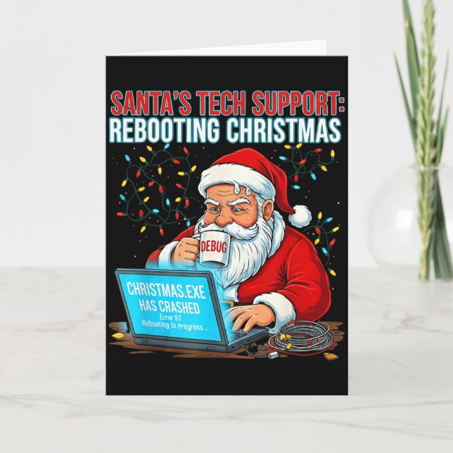 Tarjeta Santa's Tech Suprt_ Rebooting Christmas Funny  (Anverso)