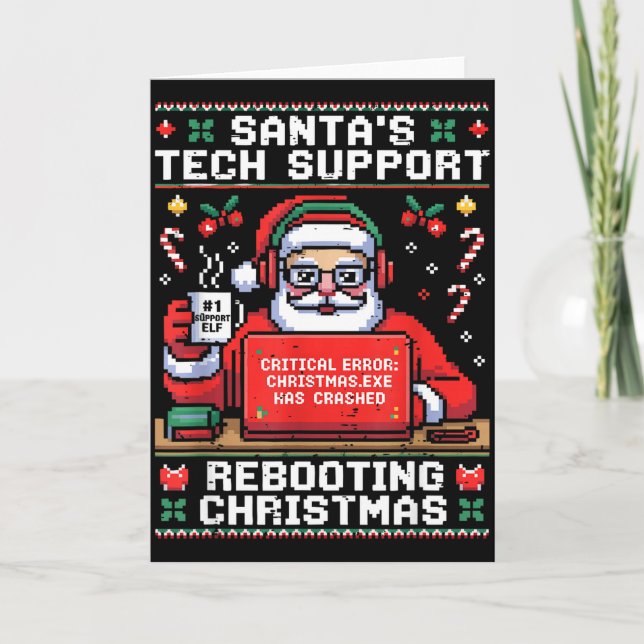 Tarjeta Santa's Tech Suprt Rebooting Christmas Ugly Santa  (Anverso)