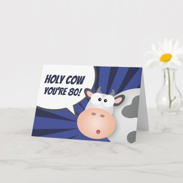 Tarjeta Santo Vaca Eres 80 Divertido Feliz 80 cumpleaños (Planta pequeña)