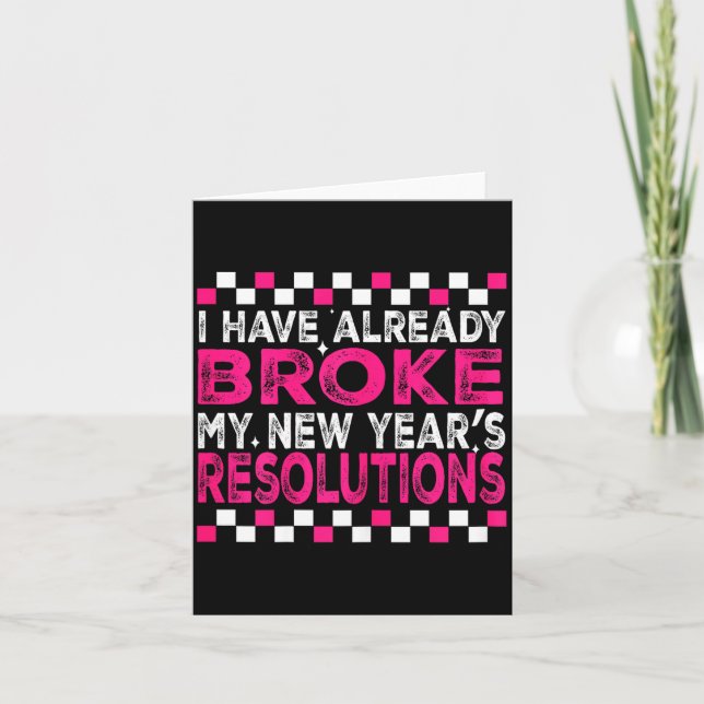 Tarjeta Sarcastic New Year 2026 Quote Already Broke Resolu (Anverso)