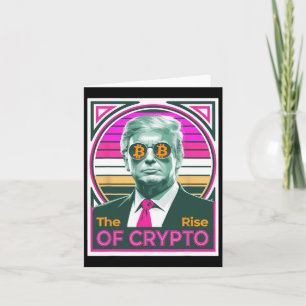 Tarjeta Sarcástico Trump El Auge De Cripto Rey Bitcoin Com