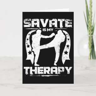 Tarjeta Savate Es Mi Terapia Kickboxing Y Muay Thai
