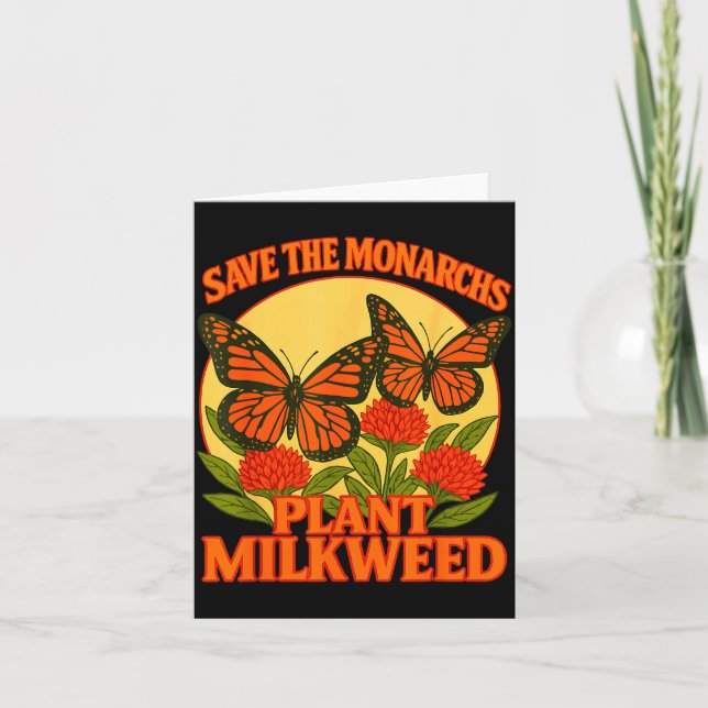 Tarjeta Save The Monarchs Plant Some Milkweed Butterfly Gi (Anverso)