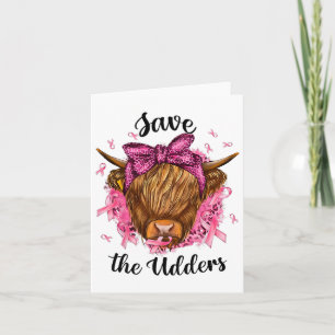 Tarjeta Save the Udders Bremner Cancer Awareness Warrior C