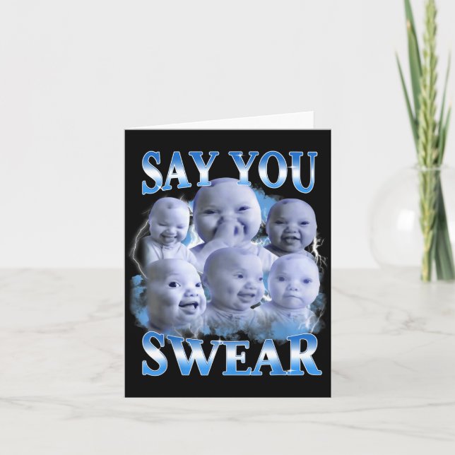 Tarjeta Say You Swear Ai Niche Baby Holding Back Laugh Gen (Anverso)
