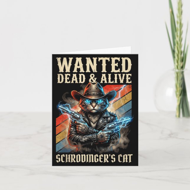 Tarjeta Schrodingers Cat Wanted Dead And Alive Quantum Phy (Anverso)