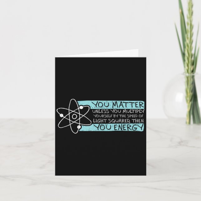 Tarjeta Science Quote Gift, You , You Energy  (Anverso)