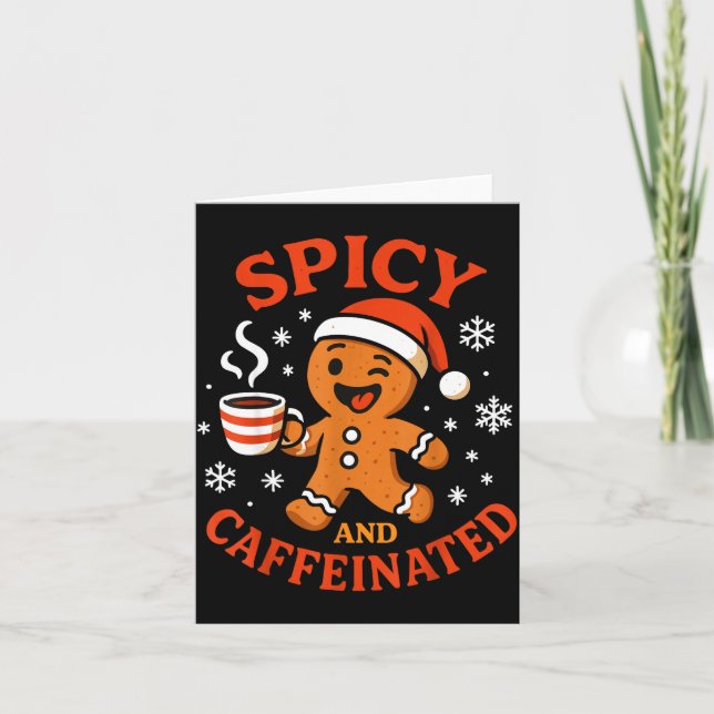 Tarjeta Scy Gingerbread Caffeinated Funny Coffee Lover Chr (Anverso)