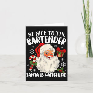 Tarjeta Sé Amable Con El Barman Santa Está Observando Navi