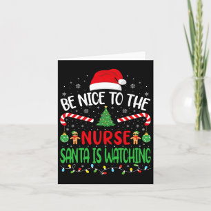 Tarjeta Sé Bueno Con La Enfermera Santa Está Mirando Chist