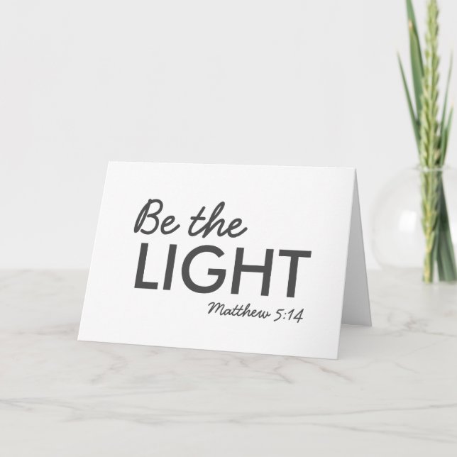 Tarjeta Sé la luz | Mateo 5:14 Biblia versus cristiano (Anverso)