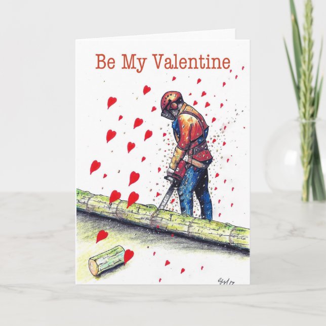Tarjeta Sé mi arborista de San Valentín en Chainsaw (Anverso)