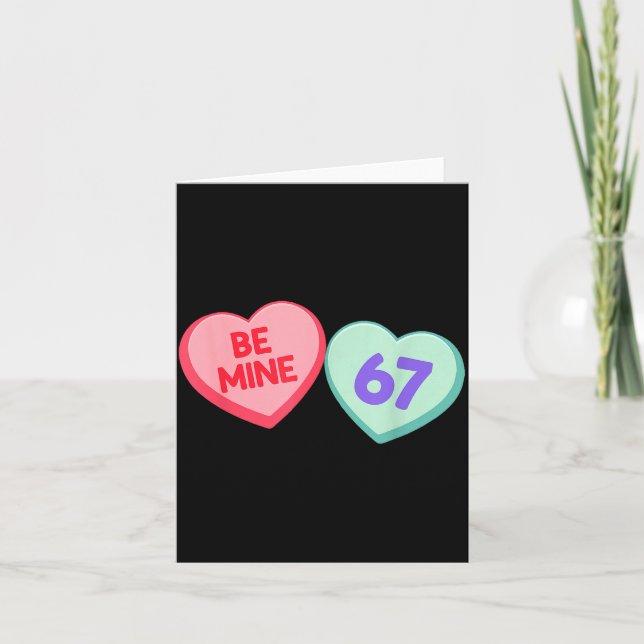 Tarjeta Sé Mía 67 Cute Valentine Meme Corazón Decir  (Anverso)