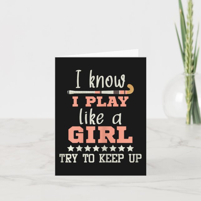 Tarjeta Sé Que Juego Como Un Chica - Jugador De Hockey De  (Anverso)