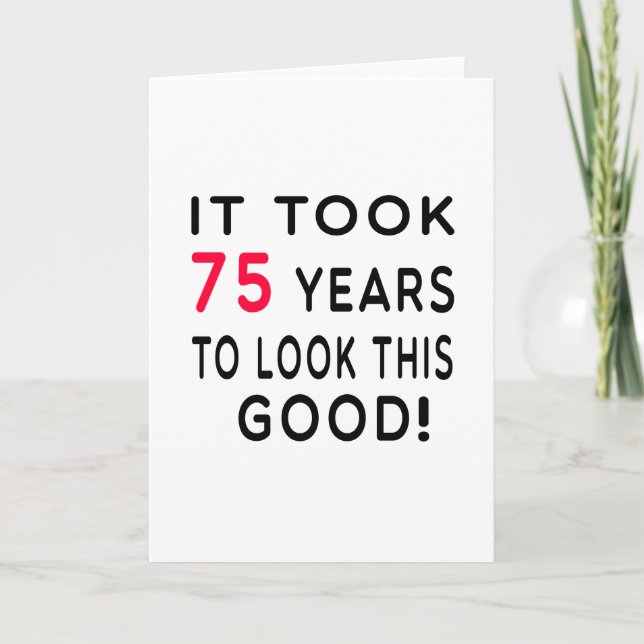 Tarjeta Se Tardaron 75 Años En Diseñar El Cumpleaños (Anverso)