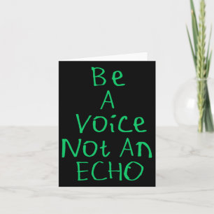Tarjeta Sé Una Voz No Un Pegatina De Echo