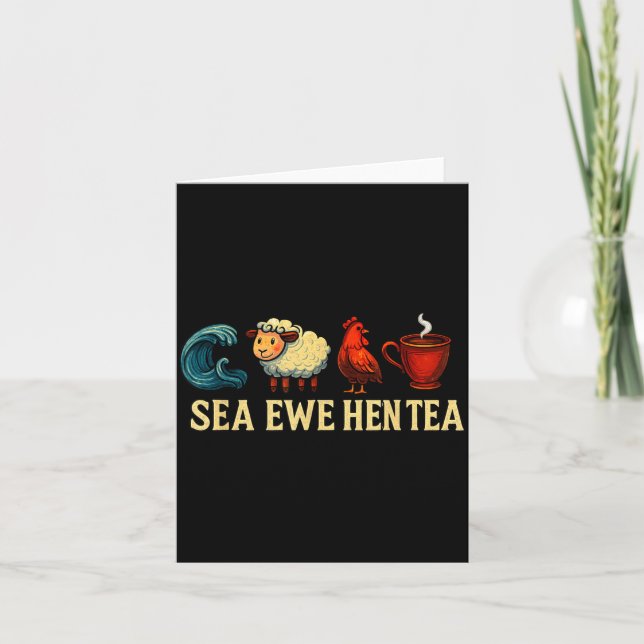 Tarjeta Sea Ewe Hen Tea Funny Shirt Sea Ewe Hen Tea  (Anverso)