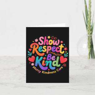 Tarjeta Sea Kind Show Respect Compion Mercy Kindness Care 