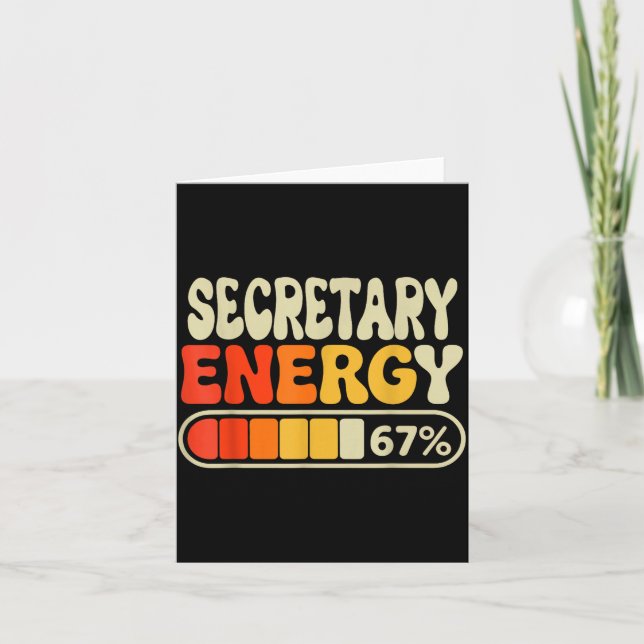 Tarjeta Secretary Energy 67 Percent Funny Job Title Humor  (Anverso)