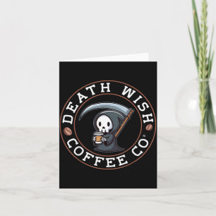 Tarjeta Segador de Halloween bebiendo café Deseo de Muerte