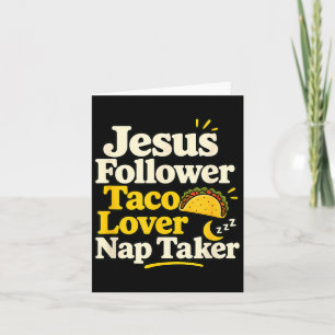 Tarjeta Seguidor Divertido de Jesús Taco Nap Amante Durmie