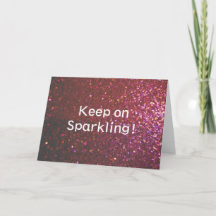 Tarjeta Seguir brillando (gráfico falso purpurina)