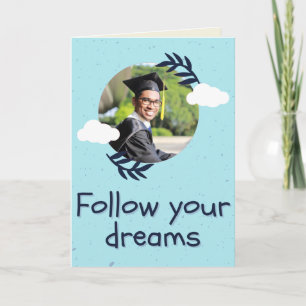 Tarjeta Seguir tus sueños de graduación personalizada de f