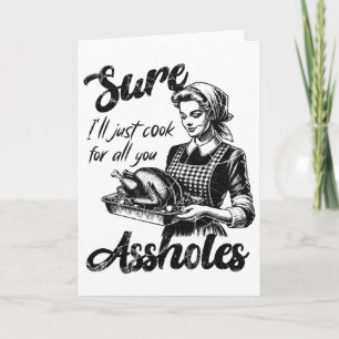 Tarjeta Seguro que simplemente cocinaré para todas ustedes