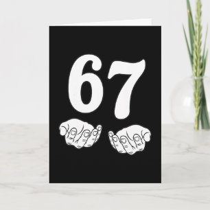 Tarjeta Seis Siete 6 7 Divertido 67 Modismo Gen Alpha 6-7 