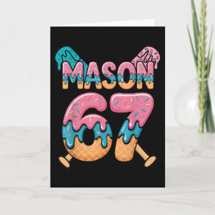 Tarjeta Seis Siete Helado Goteo Deporte 67 Diversión Mason