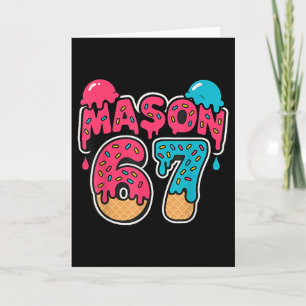 Tarjeta Seis Siete Helado Goteo Deporte 67 Diversión Mason
