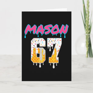Tarjeta Seis Siete Helado Goteo Deporte 67 Diversión Mason