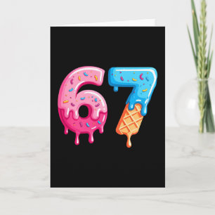 Tarjeta Seis Siete Helado Goteo Meme Genial 67 Número Dive