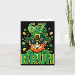 Tarjeta Seis siete hermano día de San Patricio 67 meme due