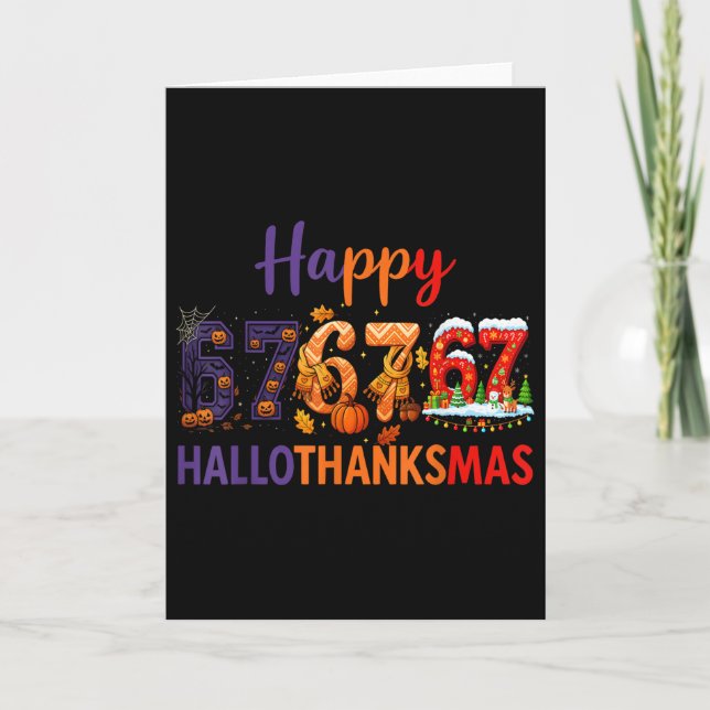 Tarjeta Seis Siete Meme 67 Hallothanksmas Halloween Navida (Anverso)