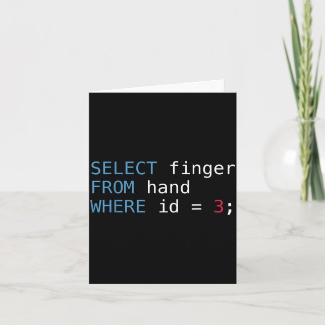 Tarjeta Select Finger From Hand Where Id = 3 Programmer Sq (Anverso)