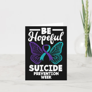 Tarjeta Semana de Prevención del Suicidio Be Hopeful Suici